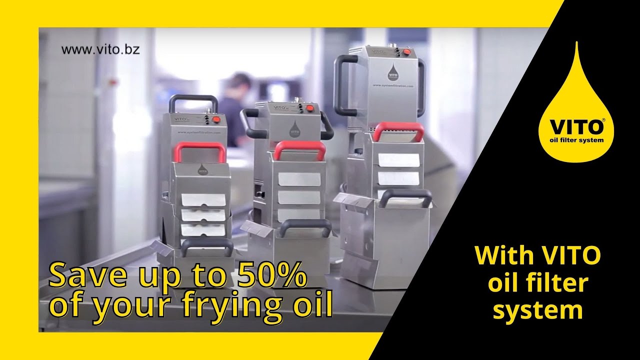 Save up to 50% of your frying oil with VITO oil filter system