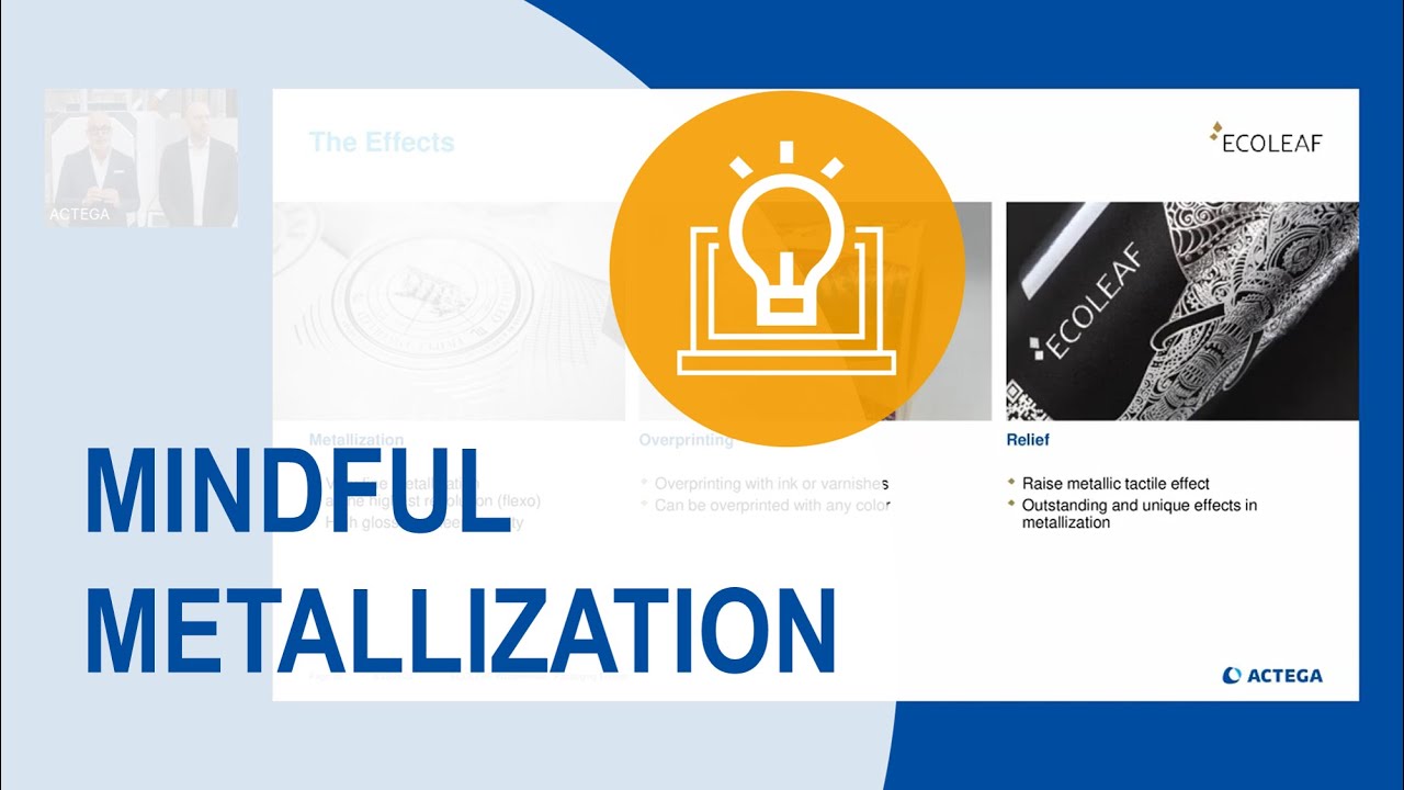 ACTEGA WebSeminar - Mindful Metallization with ECOLEAF