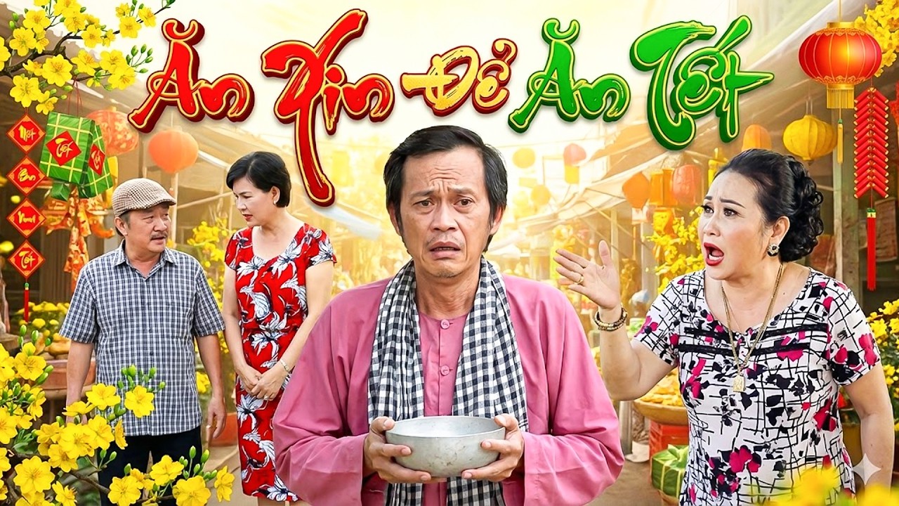 Phim Hài Hoài Linh - ĂN XIN ĐỂ ĂN TẾT | PHIM HÀI TẾT VIỆT NAM MỚI HAY NHẤT | PHIM VIỆT NAM THVL