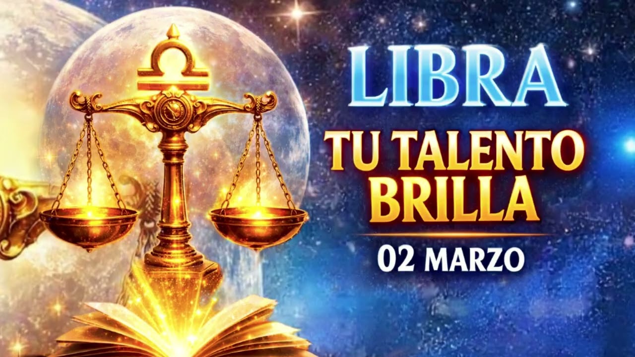 LIBRA ♎ TU TALENTO BRILLA
