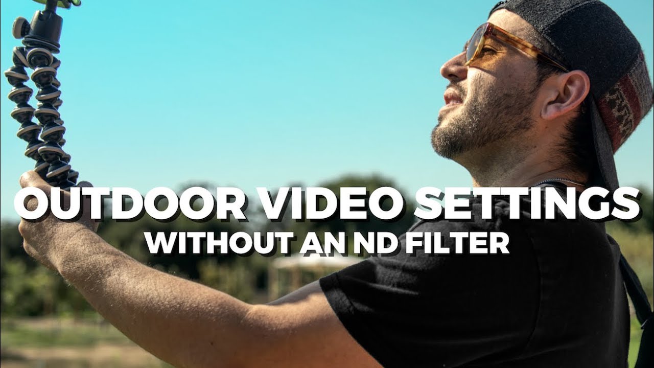 Shooting Video in Bright Sunlight Without an ND Filter