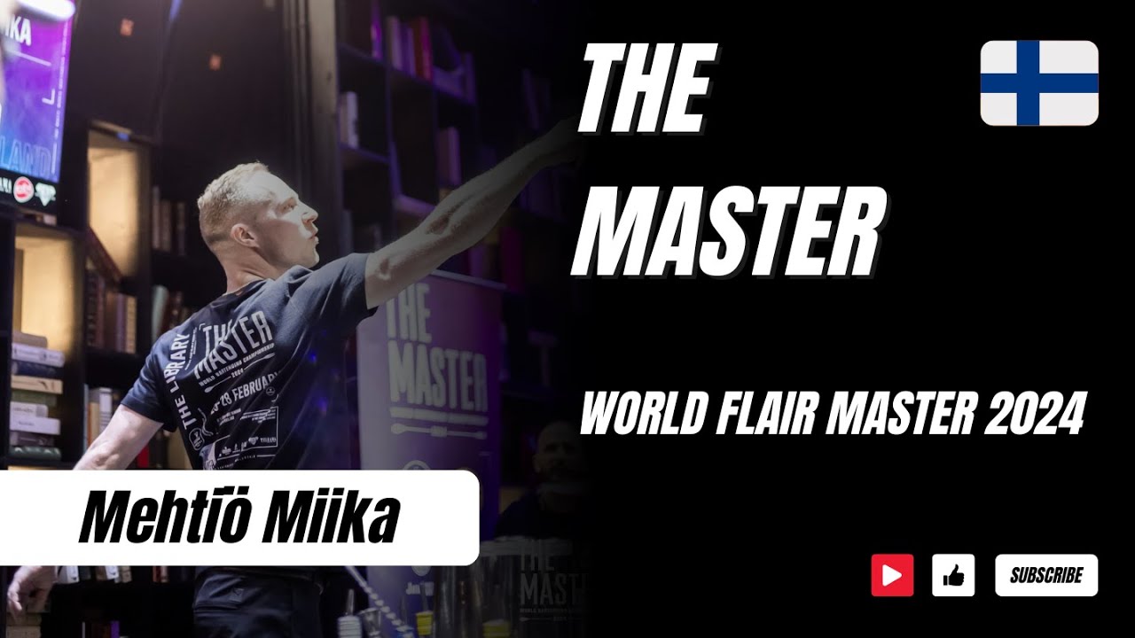Mehtiö Miika | The Master World Bartender Championship 2024