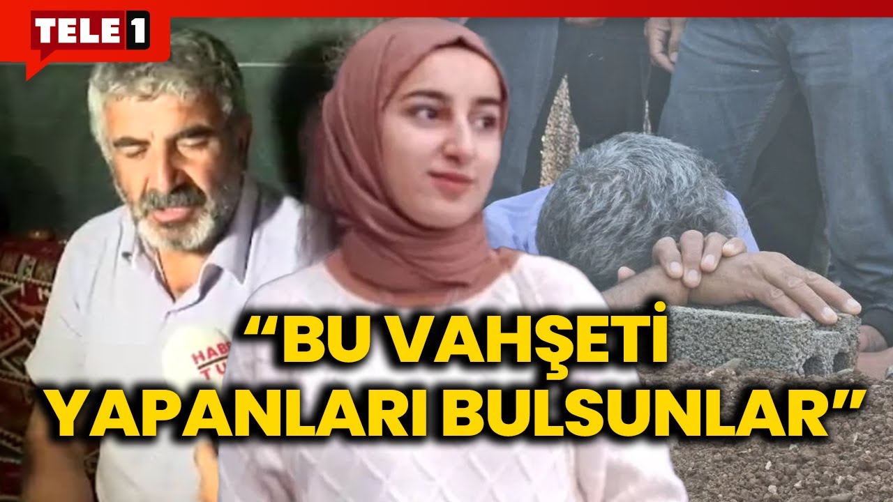 Rojin'in babası isyan etti: Bu çocuk gece 24 kilometre tek başına gitmez