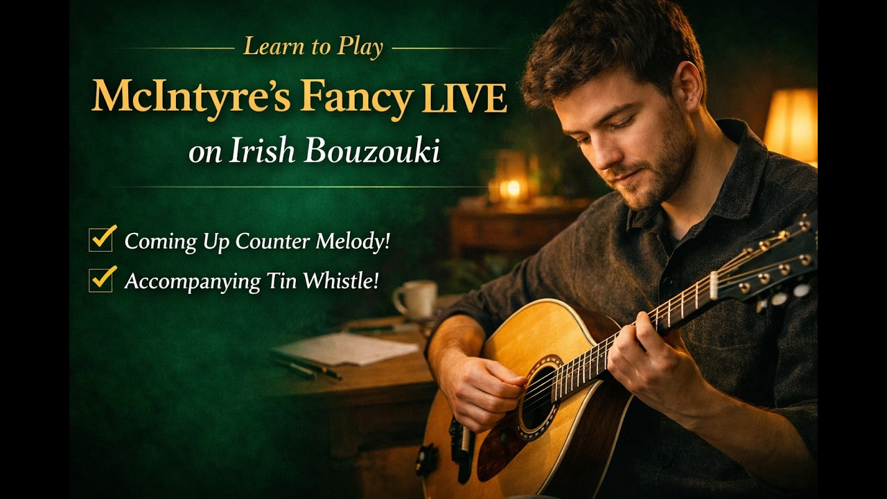 McIntyre's Fancy Jig - Practice Irish Traditional Music With Me - Tuesday 17 February, 18:15