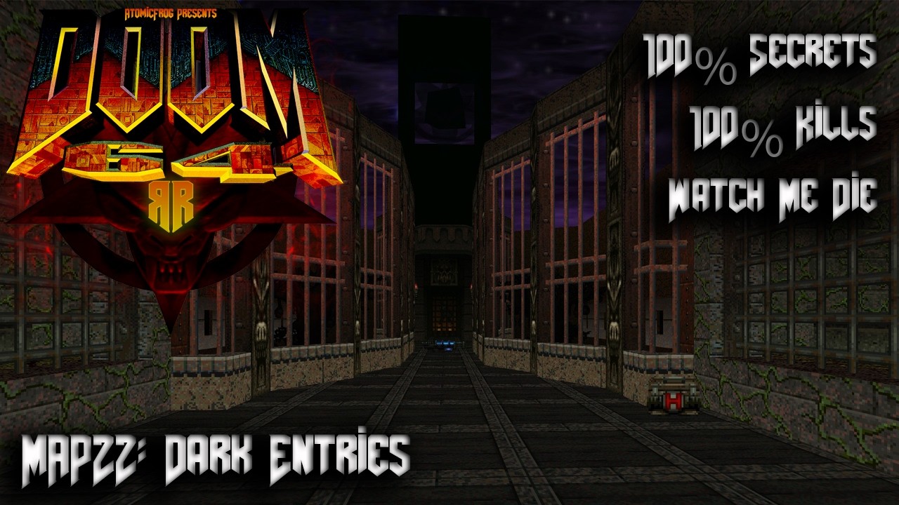 DOOM64 : Reloaded Remaster - MAP22: Dark Entries - 100% Secrets