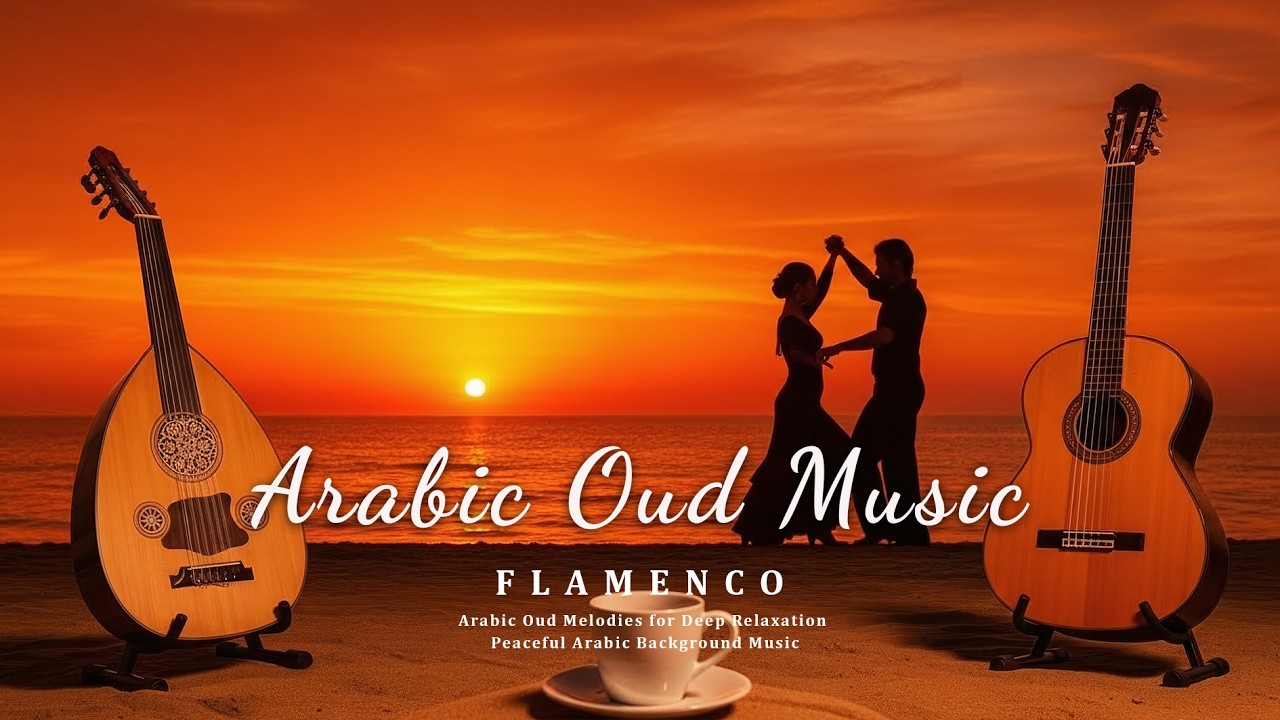 Peaceful Arabic Oud Instrumental – Relaxing Middle Eastern Music for Meditation & Sleep