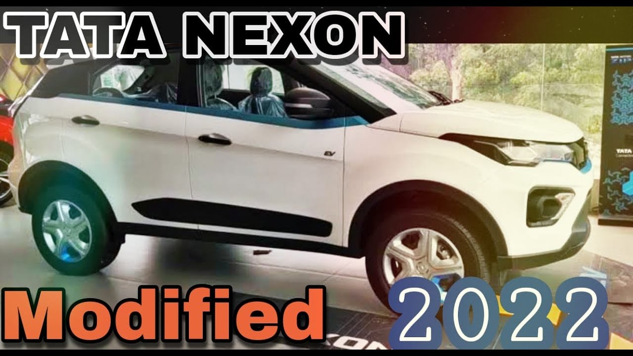 Tata Nexon - Full Modification Video 2022