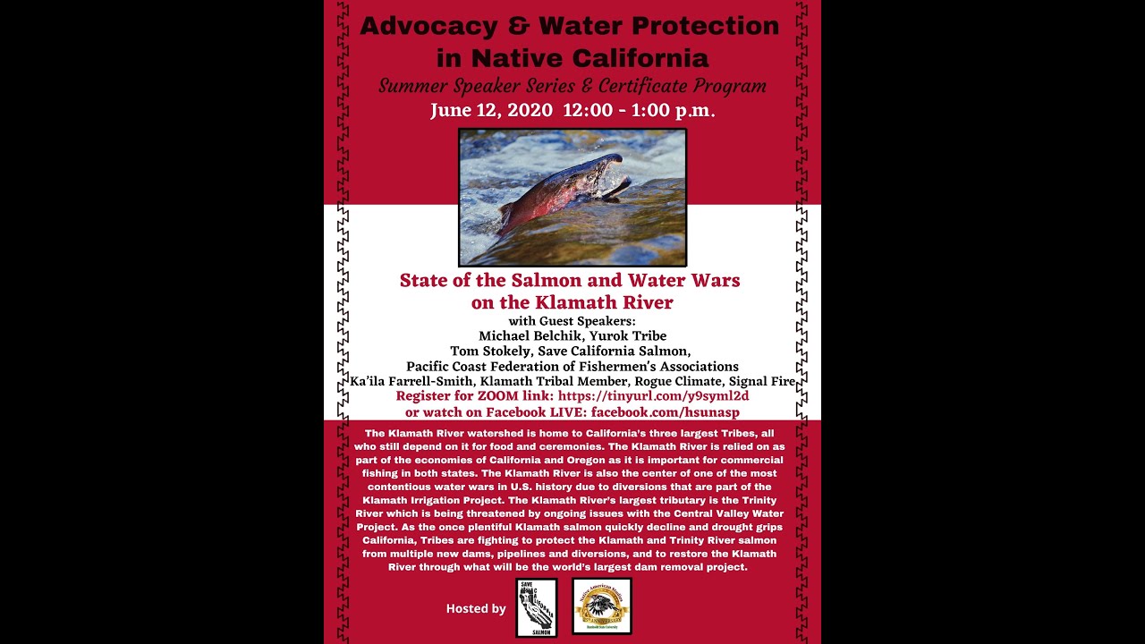 State of the Salmon and Water Wars on the Klamath River