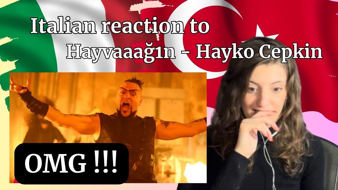Italian reaction to Hayvaaağ1n by  Hayko Cepkin - turkish song. italyan tepkisi
