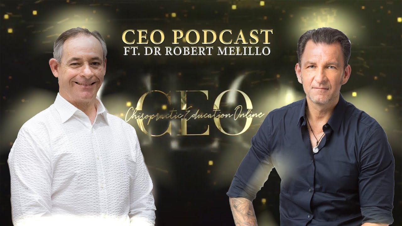 CEO Podcast with Dr Rob Melillo: Breakthroughs in Chiropractic Research