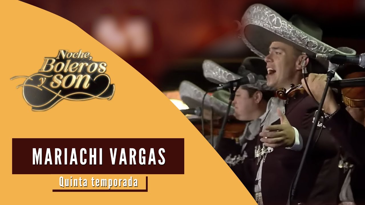 Mariachi Vargas | Noche, Boleros y Son con Rodrigo De La Cadena