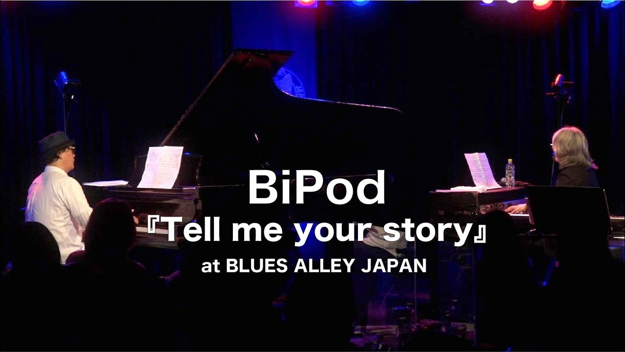 BiPod(友成好宏&times;森俊之)『Tell me your story』