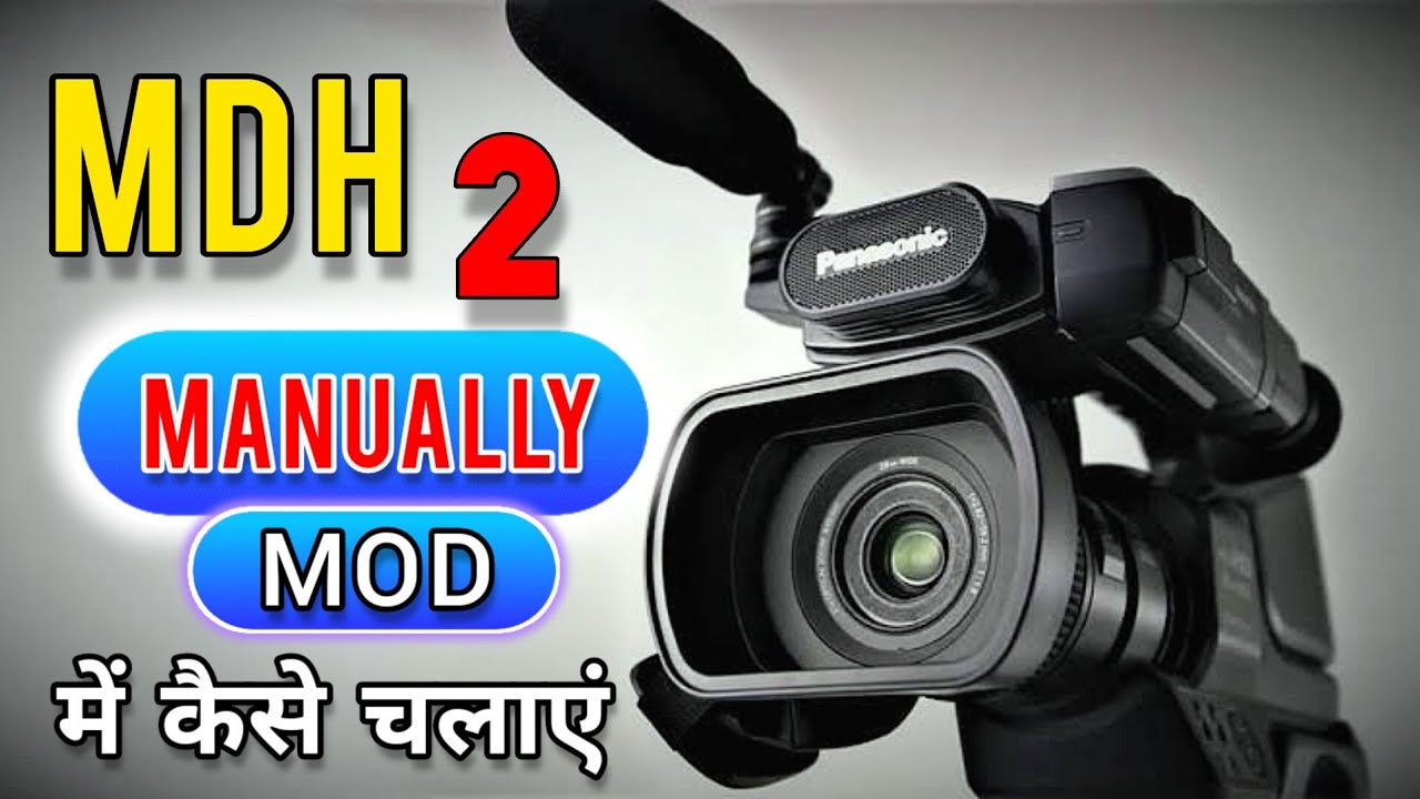 panasonic mdh2 manual setting | mdh2m panasonic video camera settings hindi | mdh2 camera settings