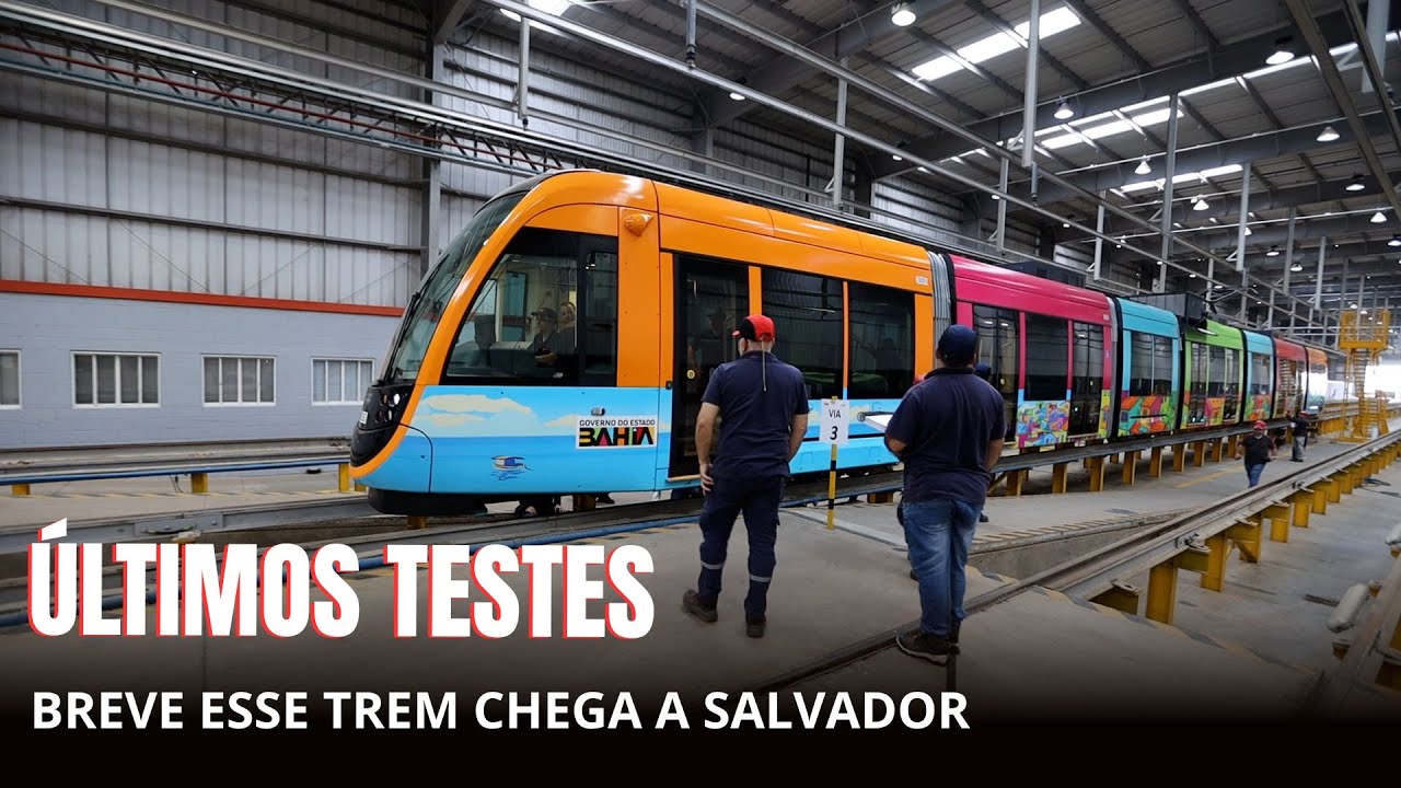 VLT DE SALVADOR - o trem já tá pronto