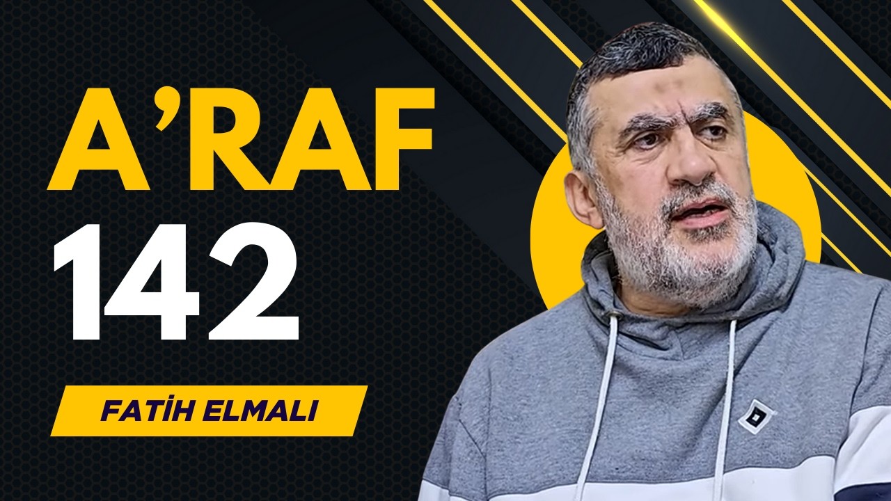 Araf Suresi 142 ayet tefsiri 