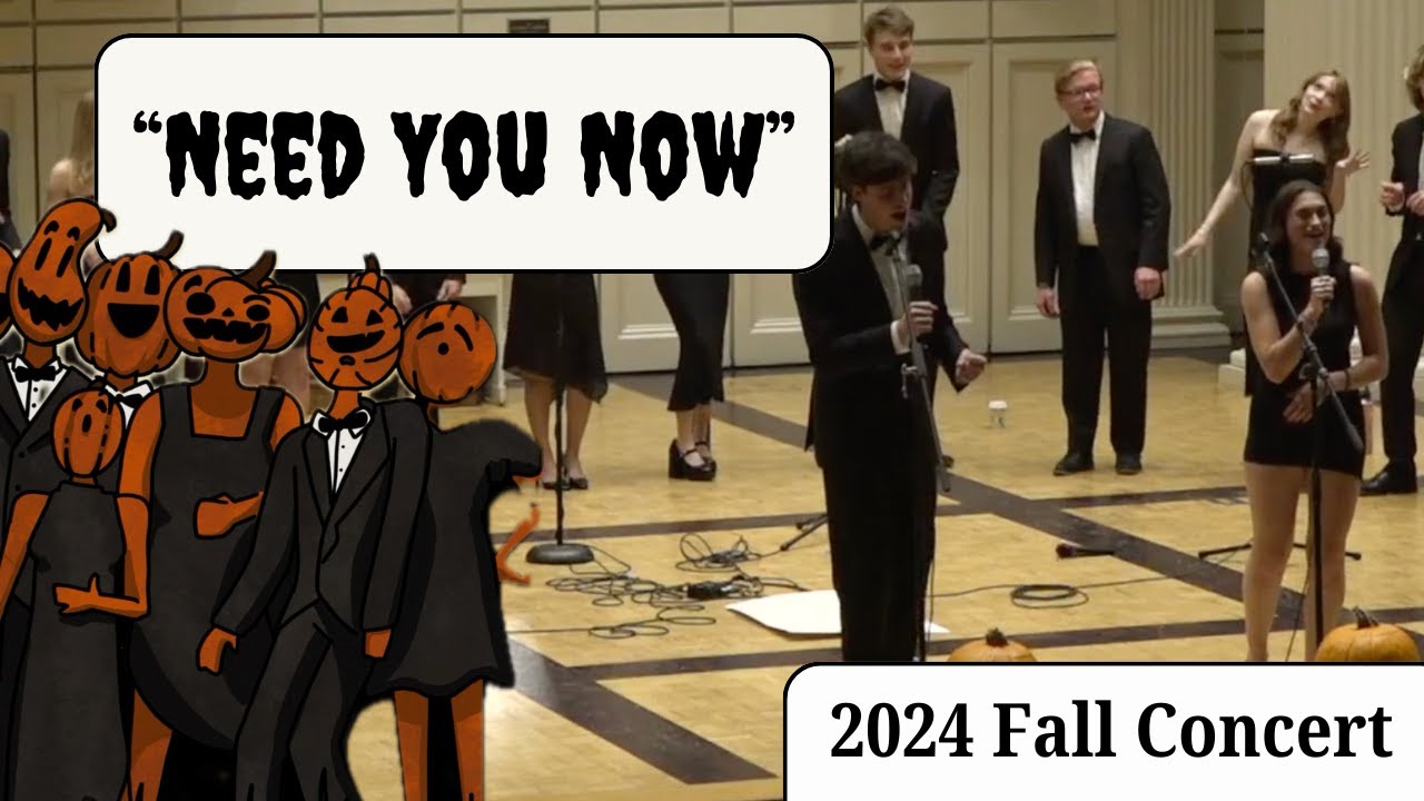 Need You Now &ndash;&nbsp;Colgate Resolutions A Cappella