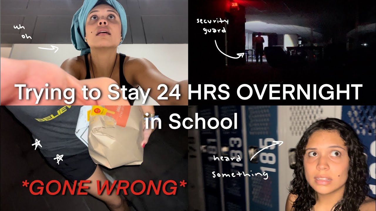 Trying to Stay 24 HOURS Overnight in School *GONE WRONG*