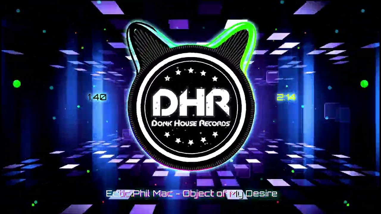 Ectic & Phil Mac - Object of My Desire - DHR