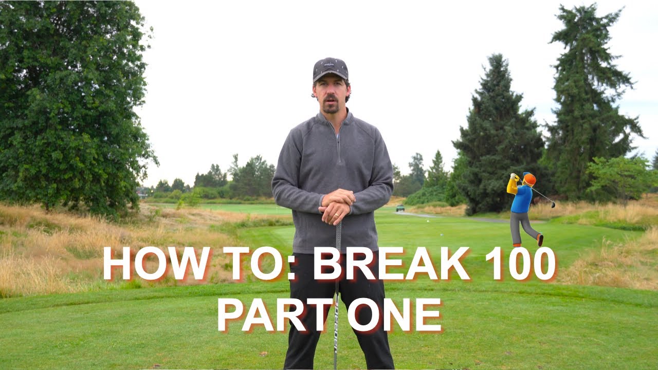 HOW TO BREAK 100 ( Golf tips to shoot lower scores and lower your handicap) #howtobreak100