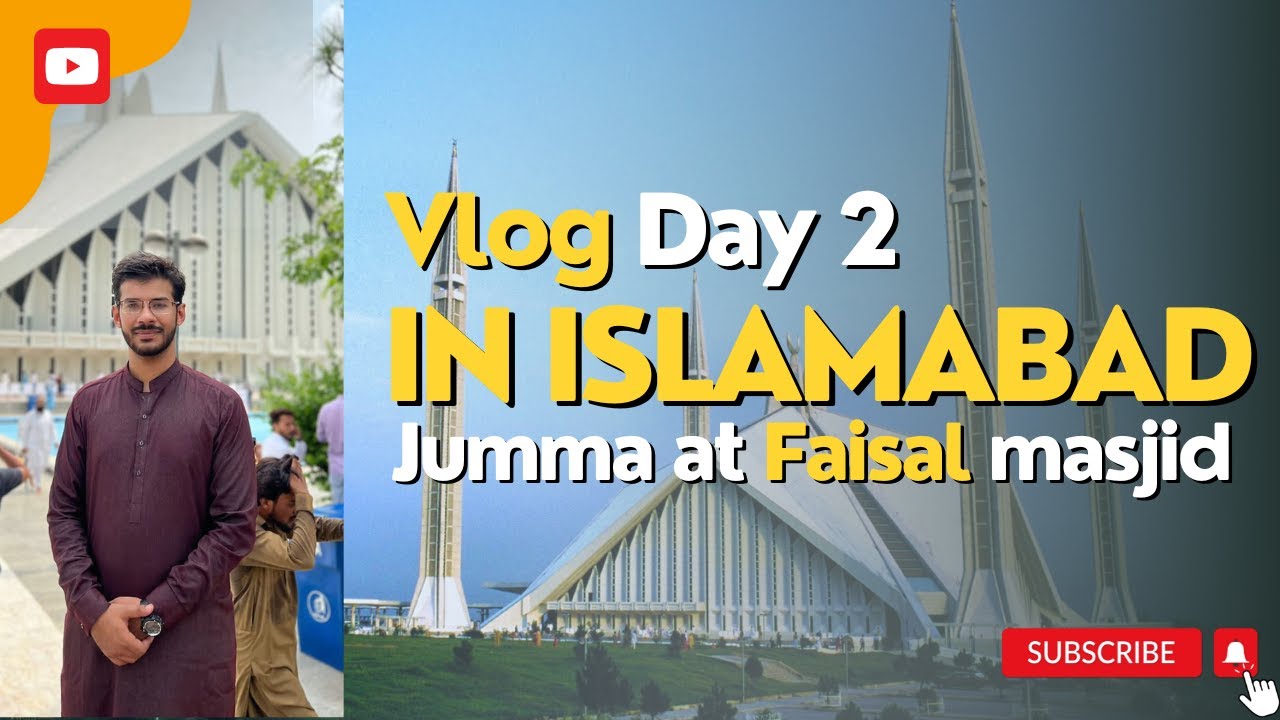 ISLAMABAD Day 2 | Jummah at Faisal Masjid | Local Food | Pakistan | F7 | Blue Area Zone