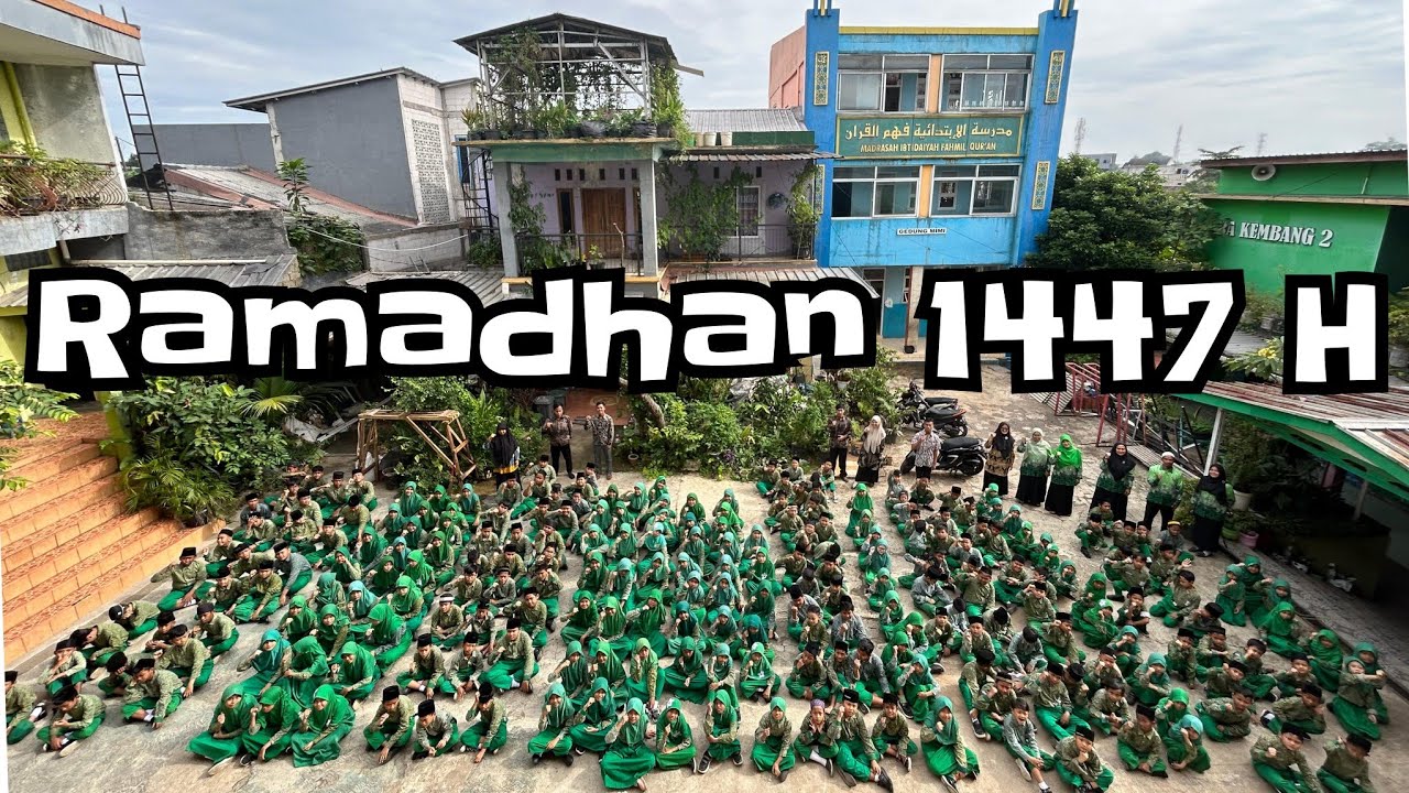 Ramadhan 1447 H / 2026 M di MI. Plus Fahmil Qur’an 