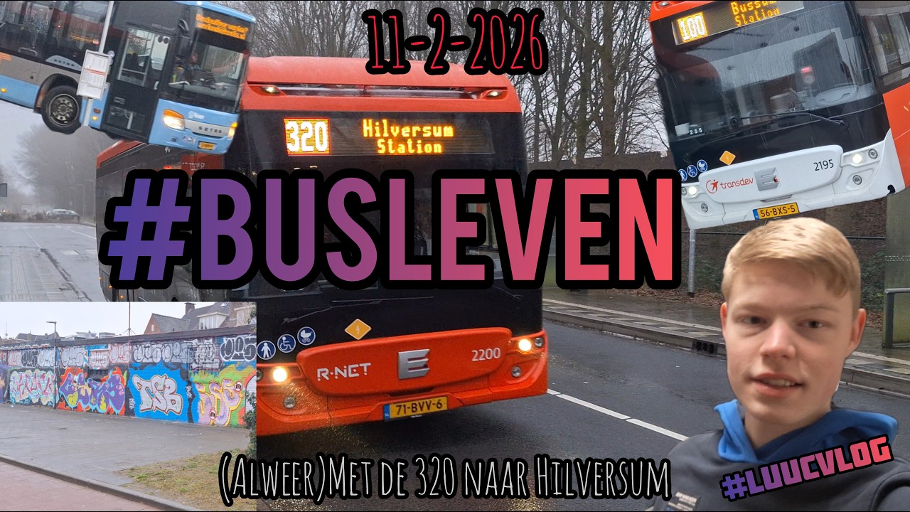 Met de 320 naar HILVERSUM(alweer) en TERUG! #busleven