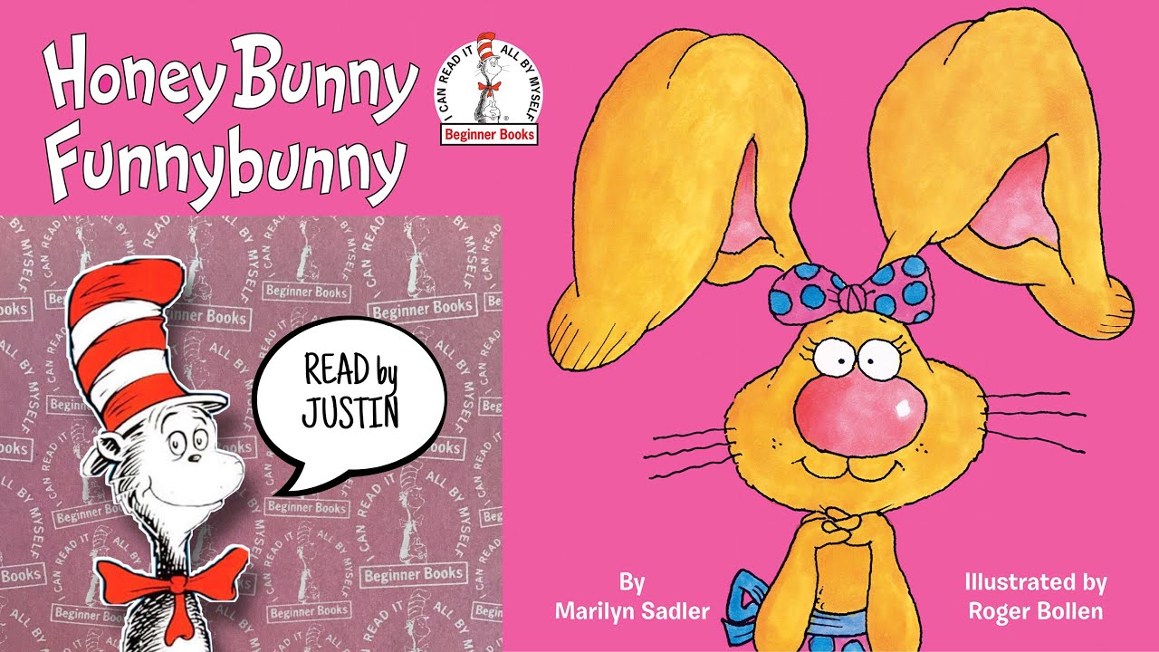 Honey Bunny FunnyBunny by Marilyn Sadler Read by Justin 📕 #drseuss