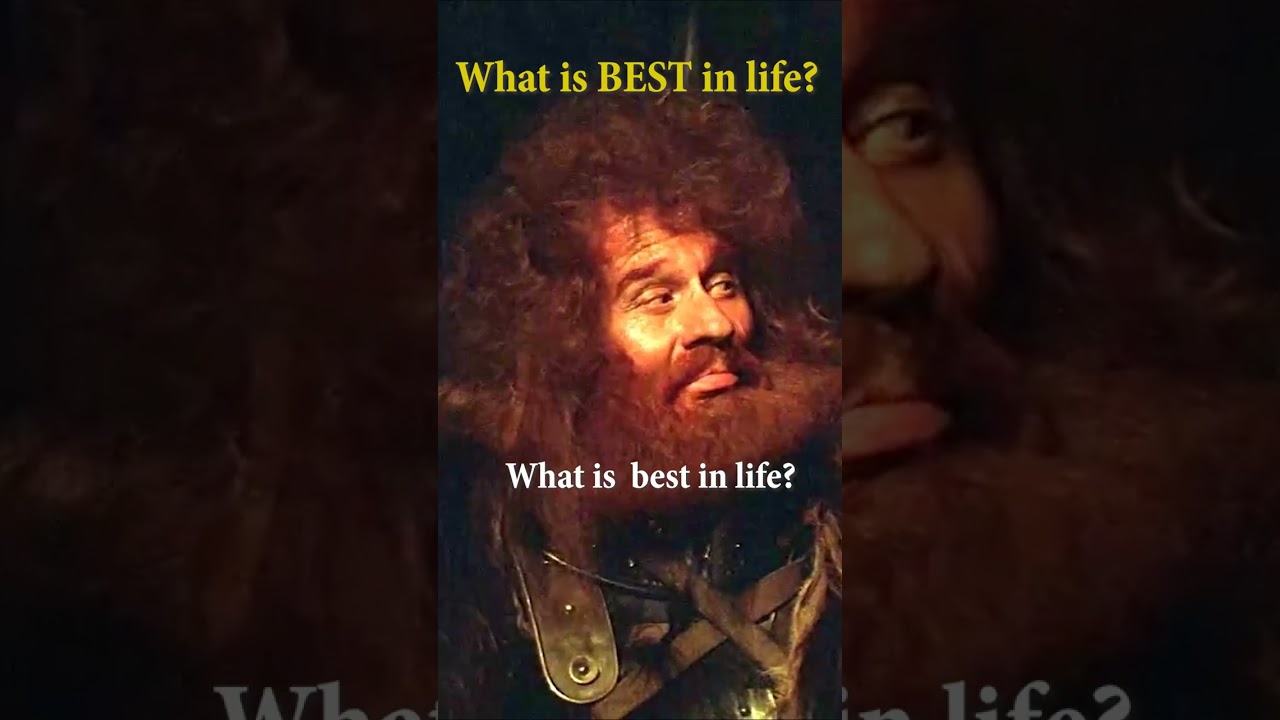 What is best in life #ConanTheBarbarian #filmquotes