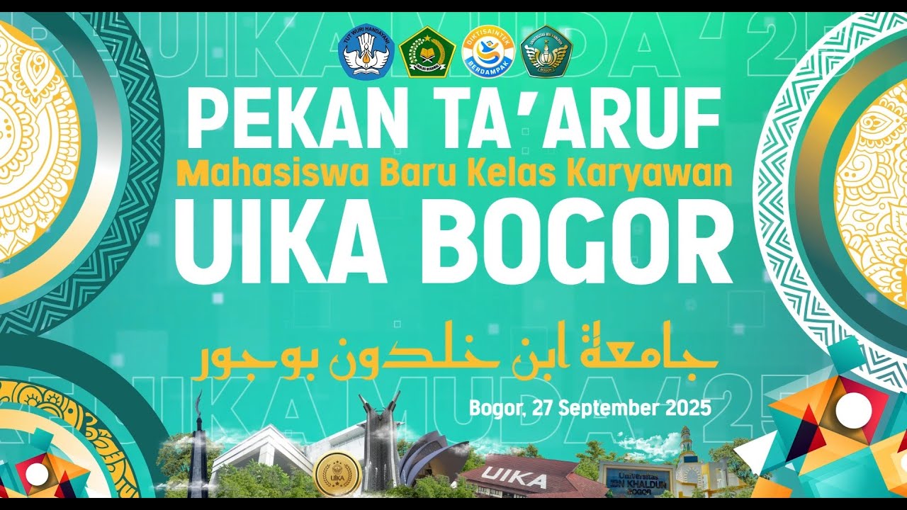 🔴 (Live) Taaruf Kelas Karyawan 2025 Universitas Ibn Khaldun Bogor
