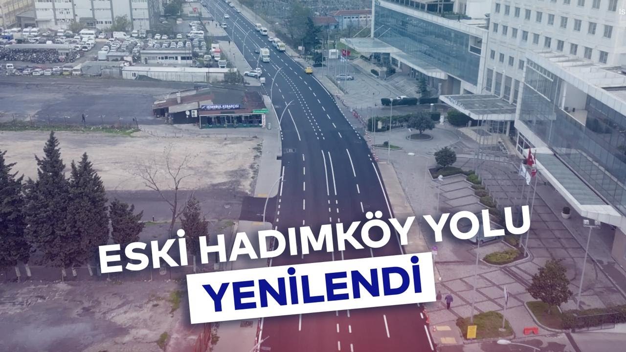 ESKİ HADIMK&Ouml;Y YOLU YENİLENDİ