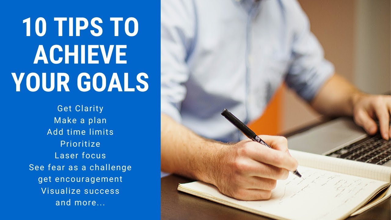 10 Ways to Achieve Goals for Behavior Change with Goal Setting