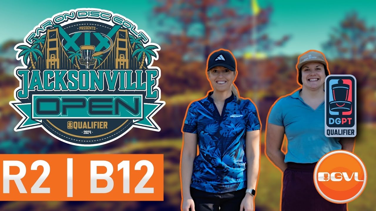 2024 Jacksonville Open [FPO:R2B12] P Shue | M Lynds | C Burge | E Yale - DGVL