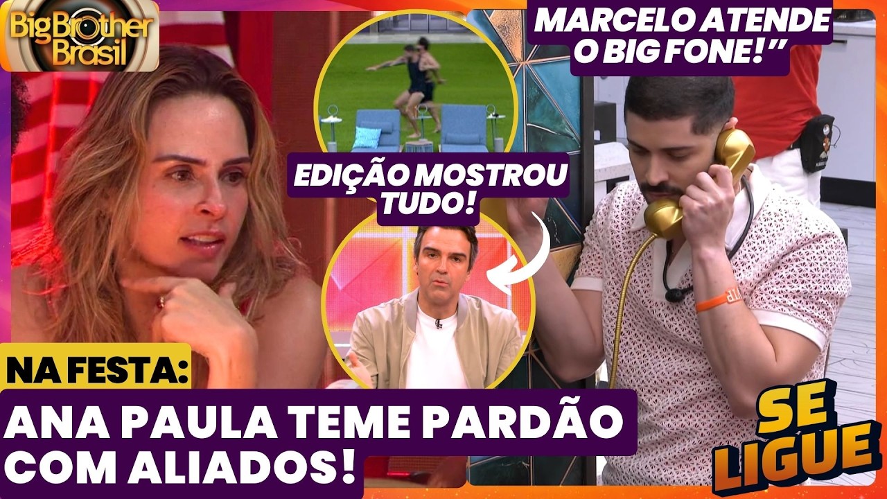 BBB 26 🔥 Na Festa Ana Paula teme PAREDÃO com aliados! Marcelo atende o Big Fone, edição mostra TUDO!