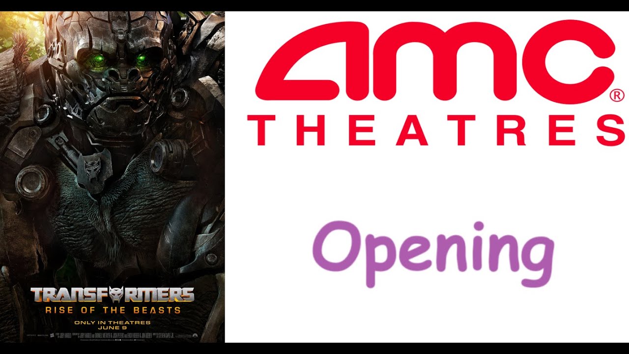 Opening to Transformers: Rise of The Beasts (AMC Theaters DINE IN Topanga 12) (July 5, 2023)