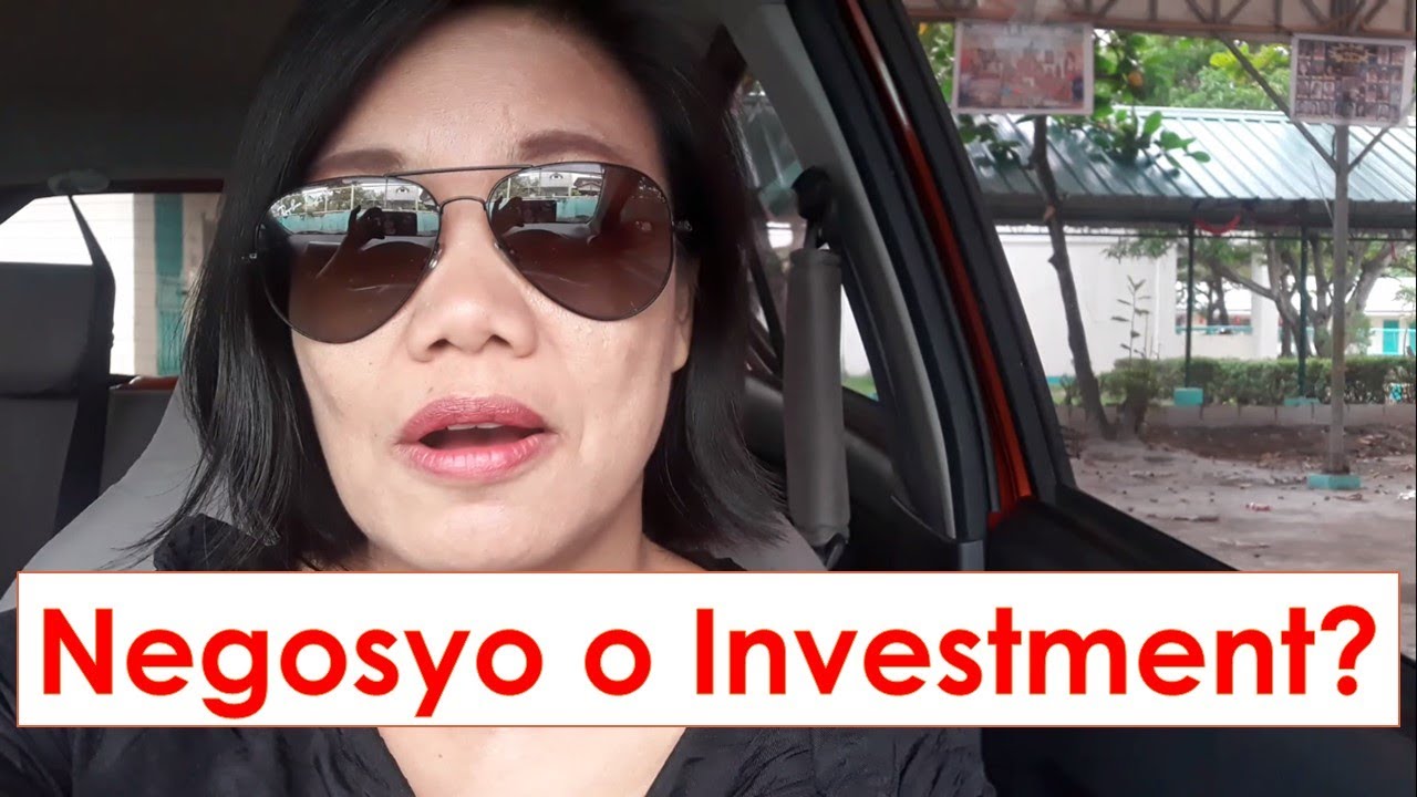 Negosyo o Investment??