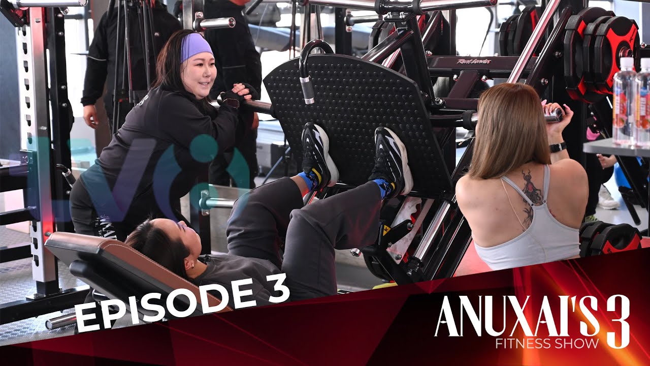 Anuxai’s fitness show I Season 3 I Episode-3