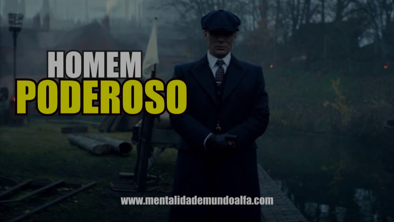 HOMEM PODEROSO!