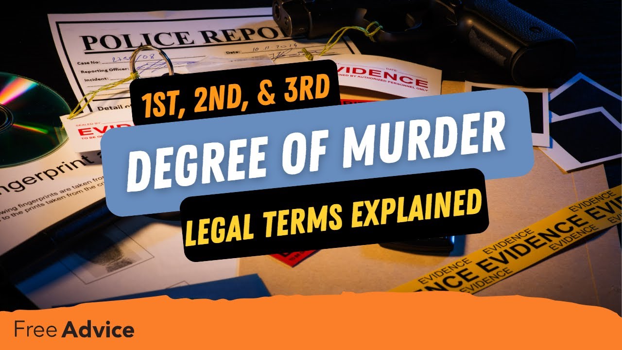 Degrees of Murder Explained: What They Mean & Why They Matter (2026 Guide)