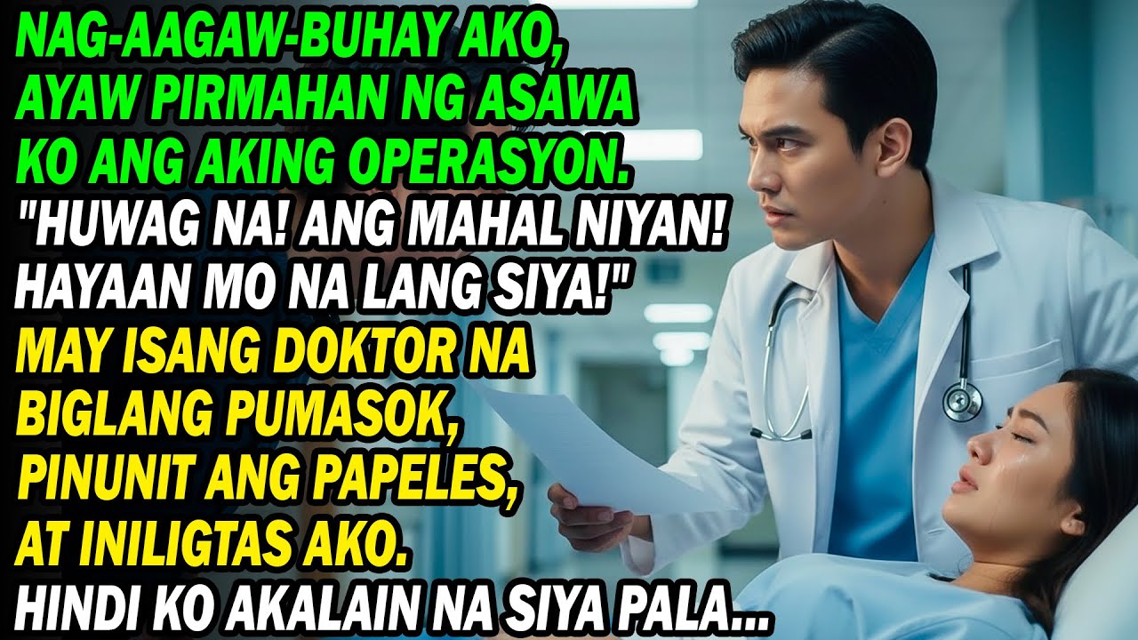 🏥 Hinayaan Akong Mag-agaw-buhay Ng Asawa Ko Sa Er, Pero Sinagip Ako Ng Doktor... 'Di Ko Akalain...