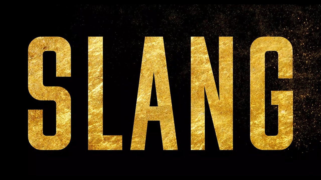 SLANG 