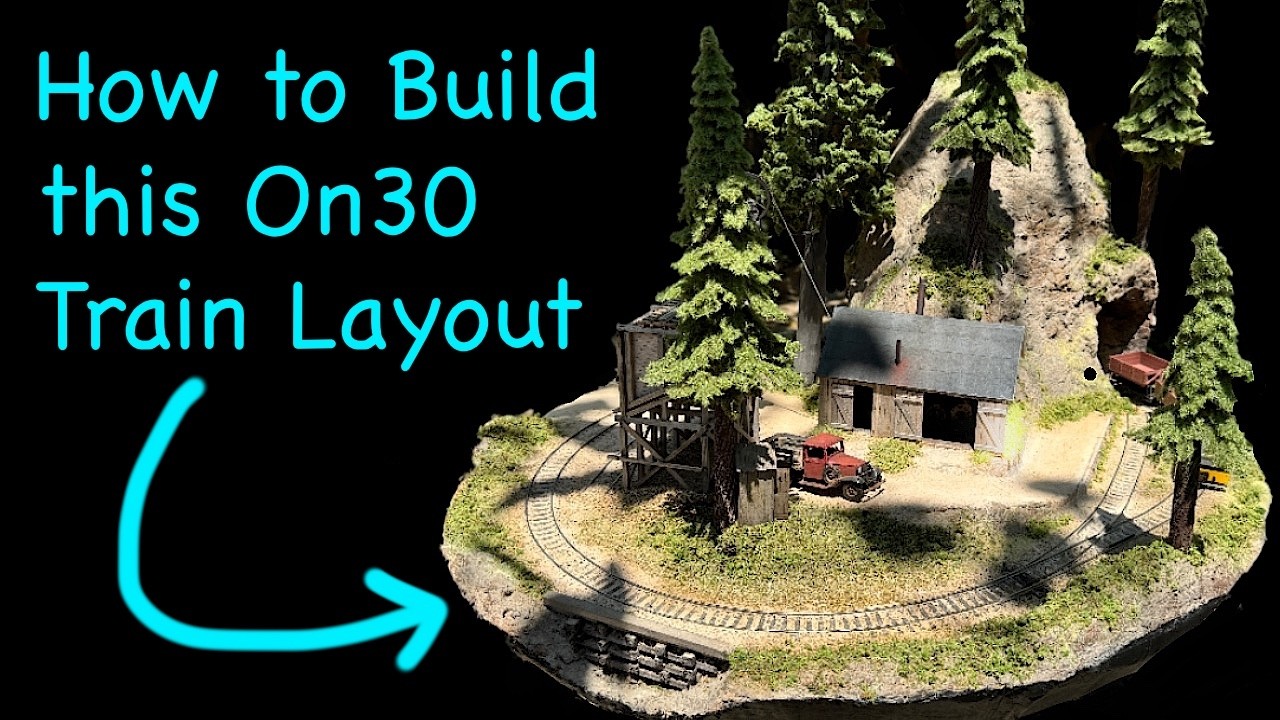 How to Build a Small On30 Layout // Big Pine Mine