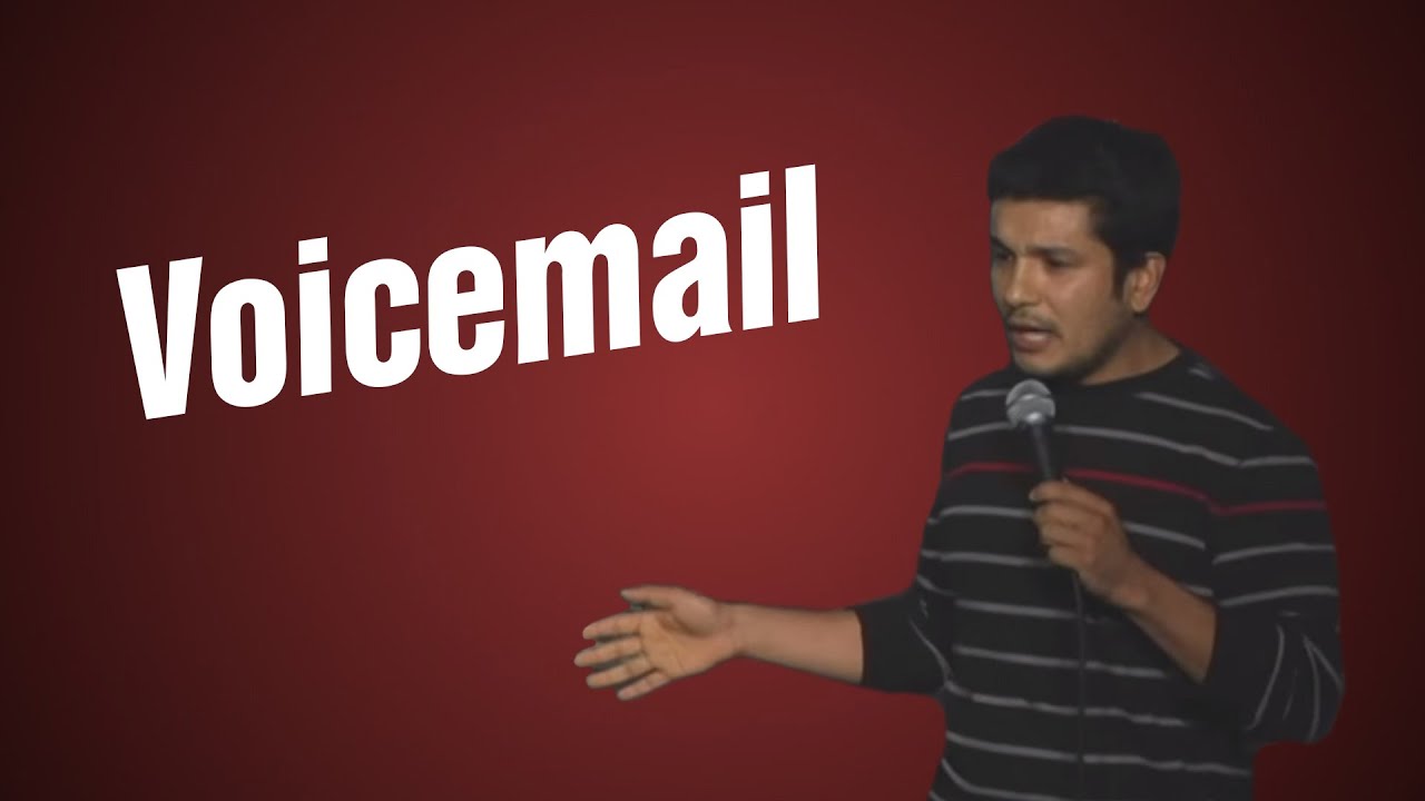 Voicemail (Stand Up Comedy)