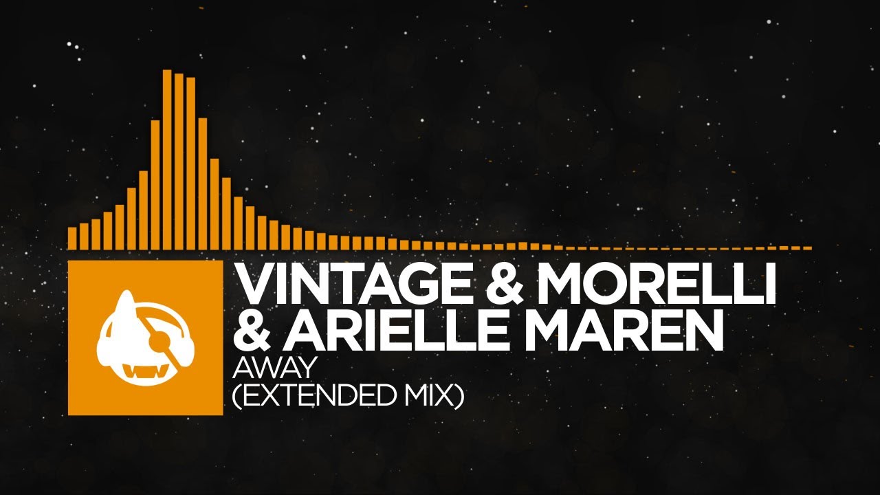[Progressive House] - Vintage & Morelli & Arielle Maren - Away (Extended Mix)