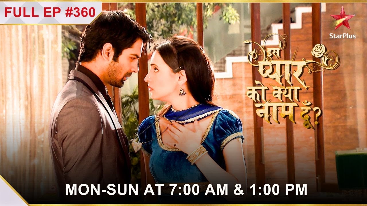 Iss Pyar Ko Kya Naam Doon? | Season 1 | Episode 360
