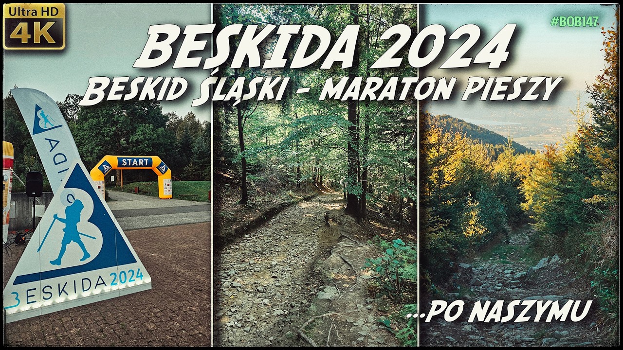 Beskida 2024 - Maraton pieszy w Beskidzie Śląskim - moje 57km