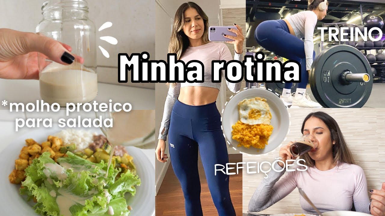 MINHA ROTINA SAUDÁVEL | Treino de posteriores, receita de molho para salada e refeições