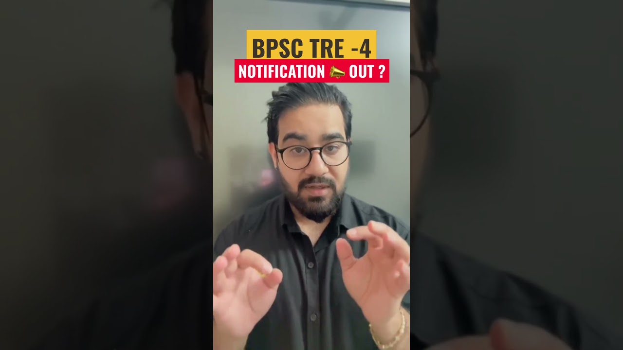 BPSC TRE 4 notification 📣 #bpsctre4 #shorts #biharnews