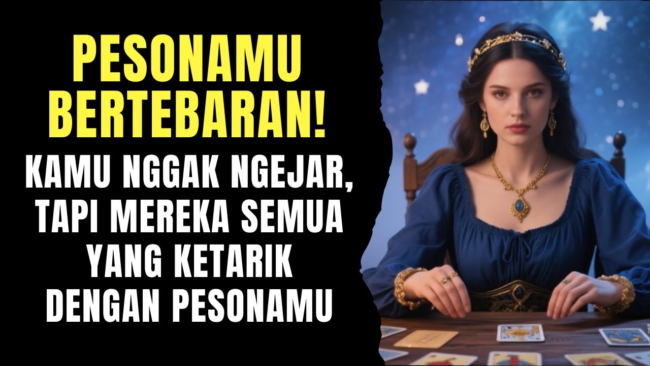 TAROT 💗 KAMU NGGAK NGEJAR, MEREKA SEMUA KETARIK DENGAN PESONAMU #tarot #tarotreading #generalreading