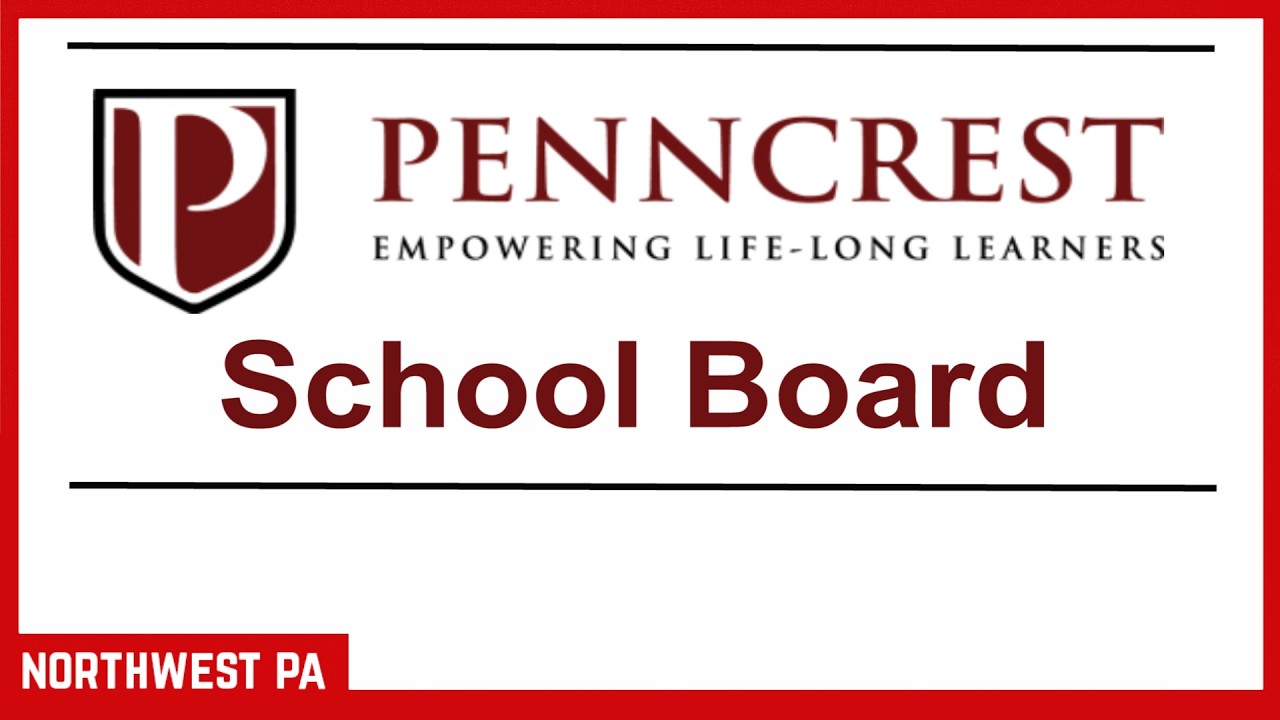 PENNCREST School Board (Feb 9, 2026)