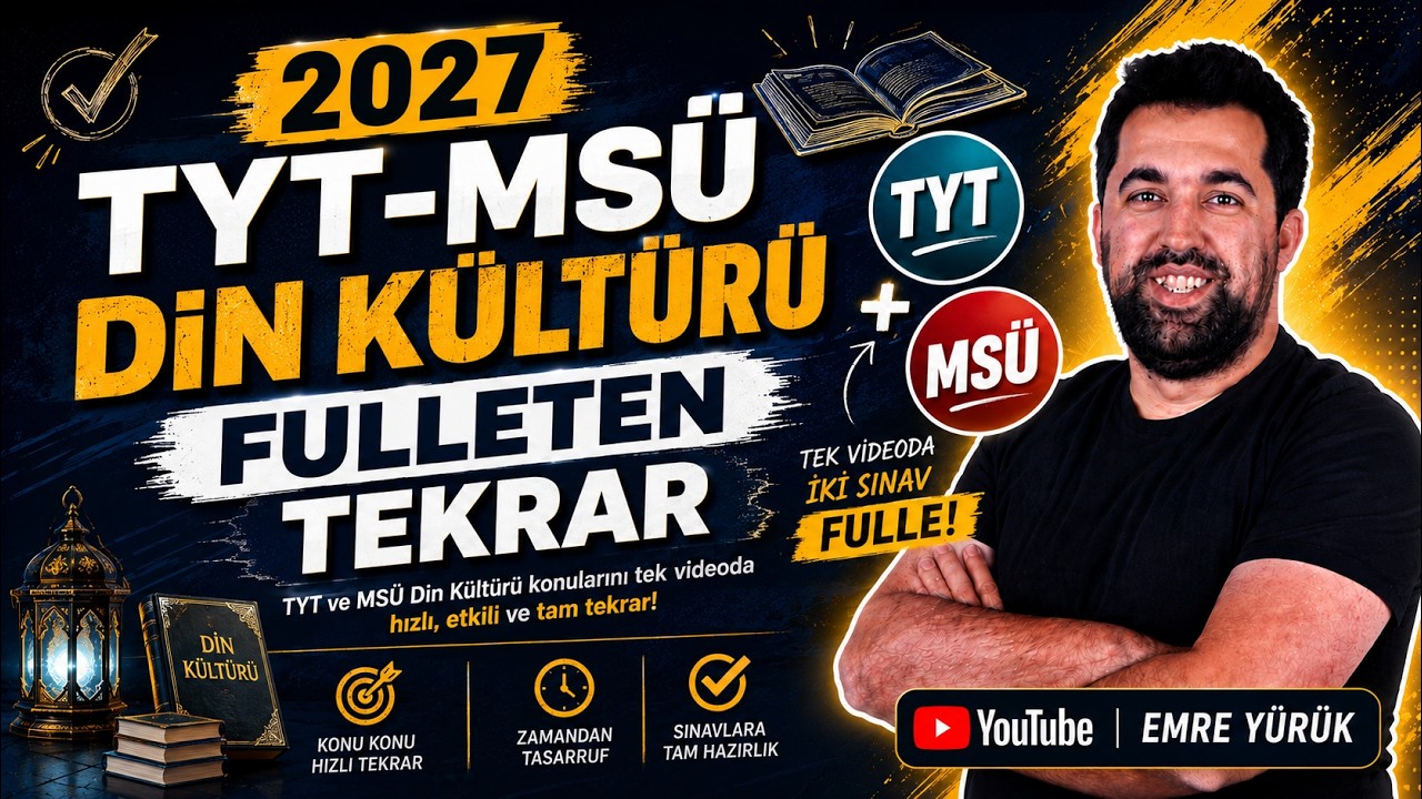 2026 MS&Uuml;-TYT DİN K&Uuml;LT&Uuml;R&Uuml; FULL GENEL TEKRAR KONU ANLATIMI (&Ccedil;IKMIŞ SORU DESTEKLİ)